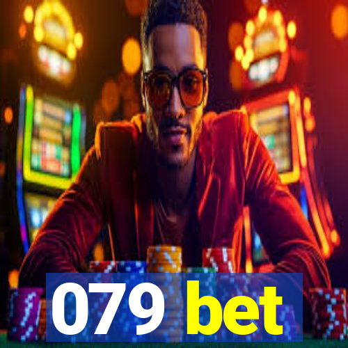 079 bet